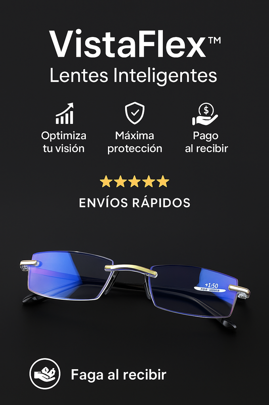 VistaFlex™ Lentes Inteligentes